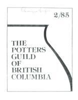 1985 Feb Newsletter - Potters Guild of British Columbia