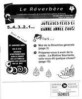 LE RÉVERBÈRE, 2004-2005