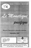 LE MOUSTIQUE PACIFIQUE, 2005