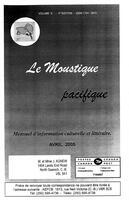 LE MOUSTIQUE PACIFIQUE, 2005