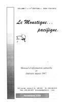 LE MOUSTIQUE PACIFIQUE, 2004