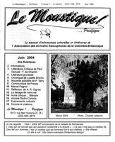 LE MOUSTIQUE PACIFIQUE, 2004