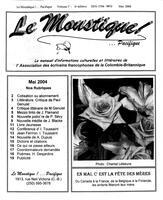 LE MOUSTIQUE PACIFIQUE, 2004