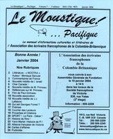 LE MOUSTIQUE PACIFIQUE, 2004
