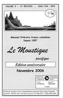 LE MOUSTIQUE PACIFIQUE, 2006