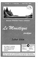 LE MOUSTIQUE PACIFIQUE, 2006