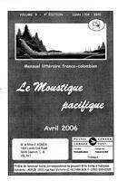 LE MOUSTIQUE PACIFIQUE, 2006