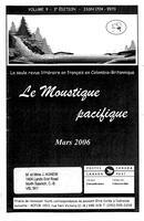 LE MOUSTIQUE PACIFIQUE, 2006