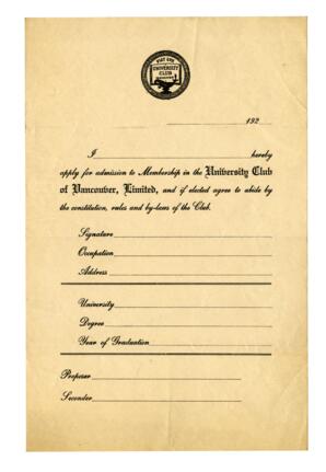 Membership application form in the University Club of Vancouver, Limited: [192-]