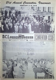 The B.C. Lumber Worker, Vol. XXV, No. 4, 2nd Issue, February 1958