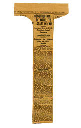 Vancouver Sun newspaper clipping, "Construction of Hotel to Start in Fall": 25-Apr-28