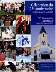 Célébration du 25e Anniversaire du 28 août au 30 août 2003