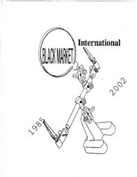 Black Market International Artist Statement
